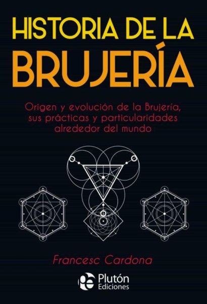 Historia De La Brujeria