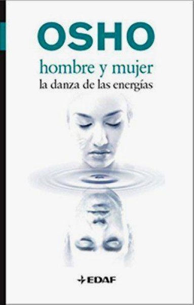 Hombre y Mujer La Danza De Las Energias
