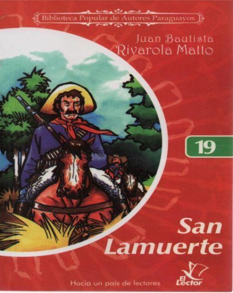 Col. Biblioteca De Autores Paraguayos 19 San La Muerte