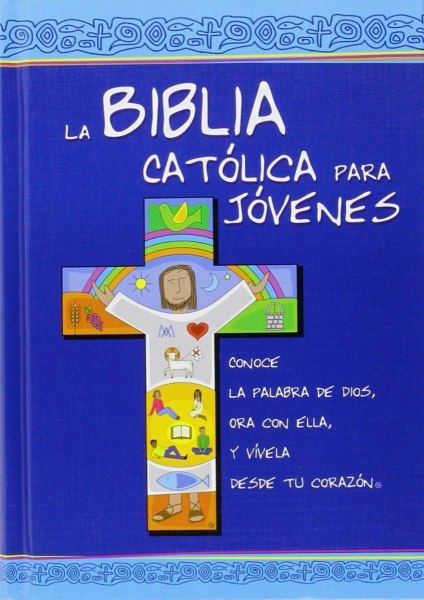 La Biblia Catolica Para Jovenes Con Uñero Td y Color