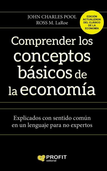Comprender Conceptos Basicos De La Economia