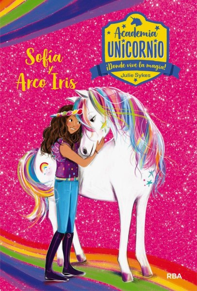Academia Unicornio1 Sofia y Arco Iris