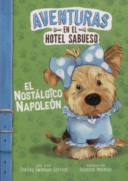 Aventuras En El Hotel Sabueso - El Nostalgico Napoleon