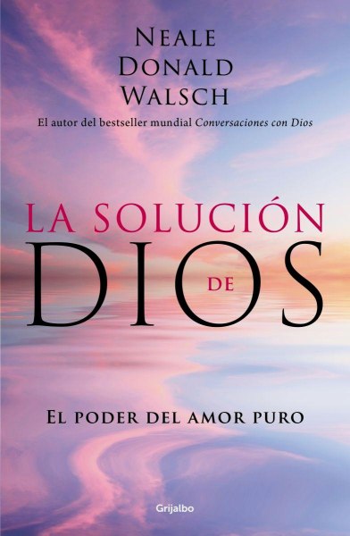 La Solucion De Dios
