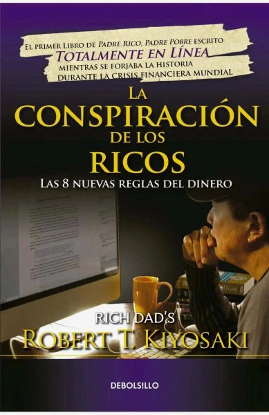 La Conspiracion De Los Ricos