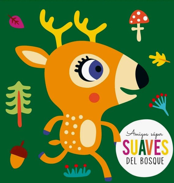 Amigos Super Suaves Del Bosque
