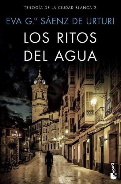Los Ritos Del Agua Trilogia De La Ciudad Blanca 2