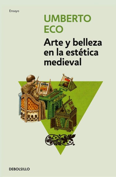 Arte y Belleza En La Estetica Medieval