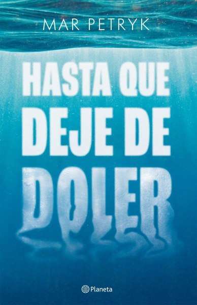 Hasta Que Deje De Doler