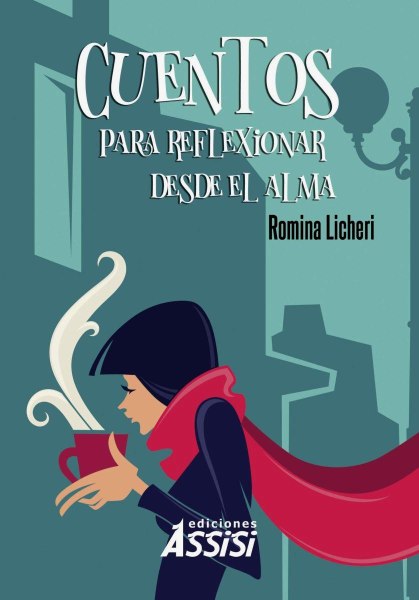 Cuentos Para Reflexionar Desde El Alma