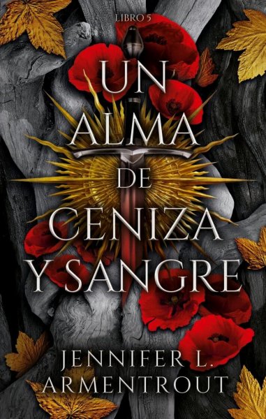 Un Alma De Ceniza y Sangre