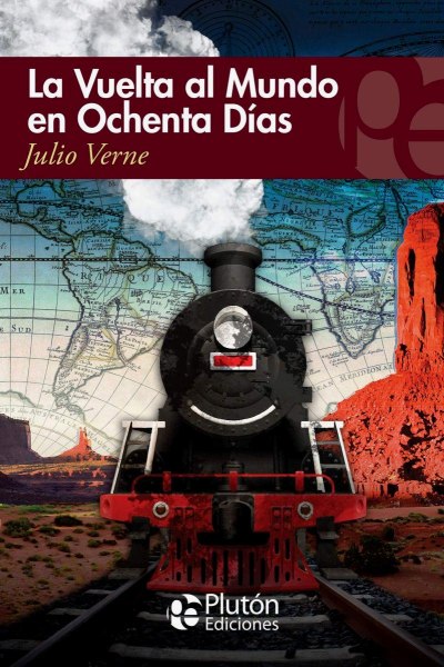 La Vuelta Al Mundo En Ochenta Dias - Pluton