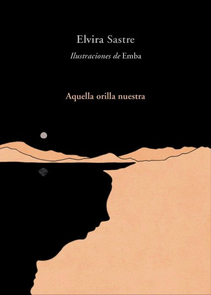 Aquella Orilla Nuestra