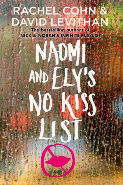 Naomi And Ely's No Kiss List