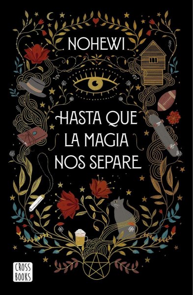 Hasta Que La Magia Nos Separe