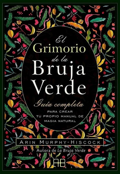 El Grimorio De La Bruja Verde