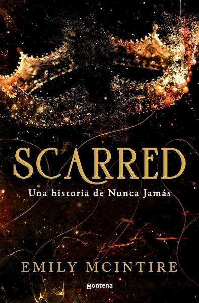 Scarred Una Historia Nunca Jamas