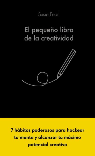 El Pequeño Libro De La Creatividad Td