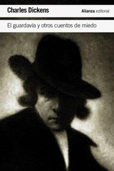 El Guardavia y Otros Cuentos De Miedo