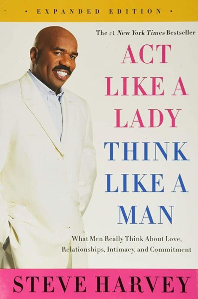Act Like A Lady Think Like A Man