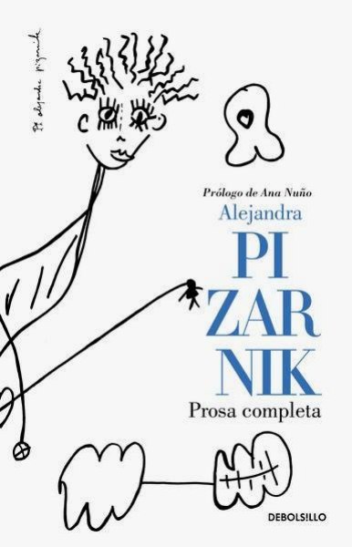 Prosa Completa Pizarnik