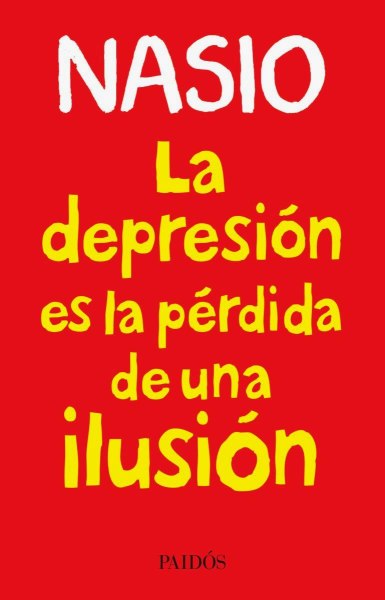 La Depresion Es La Perdida De Una Ilusion