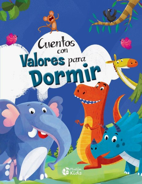 Cuentos Con Valores Para Dormir