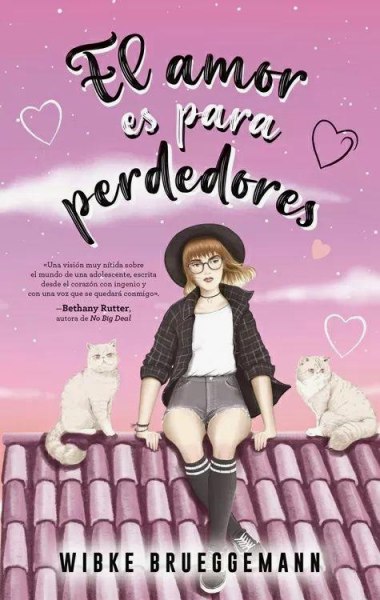 El Amor Es Para Perdedores