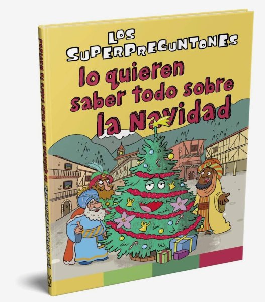 Los Superpreguntones Lo Quieren Saber Todo Sobre La Navidad