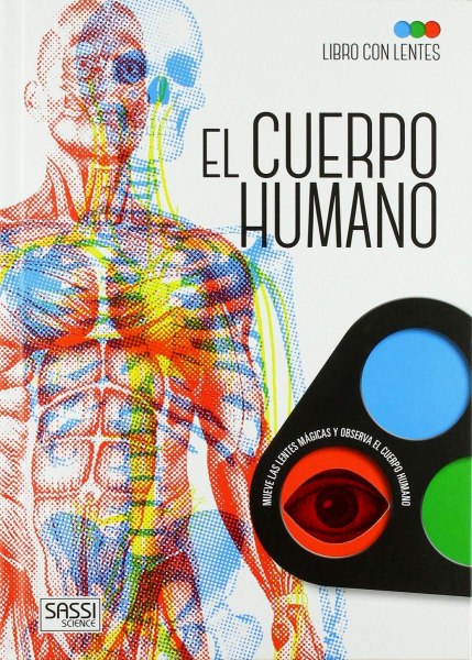 El Cuerpo Humano Libro Con Lentes