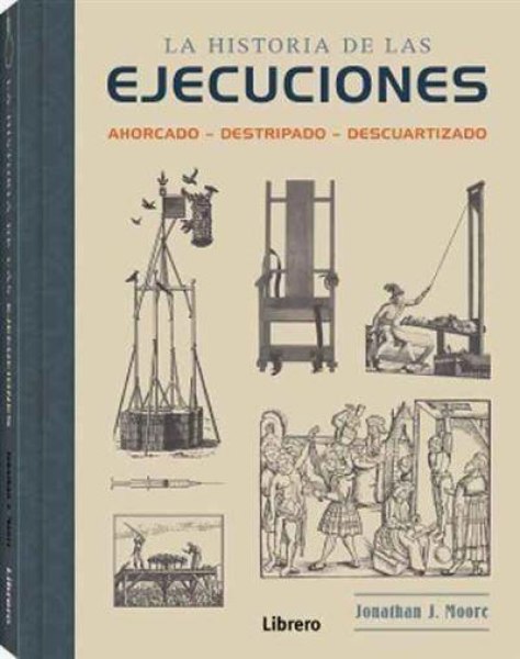 La Historia De Las Ejecuciones