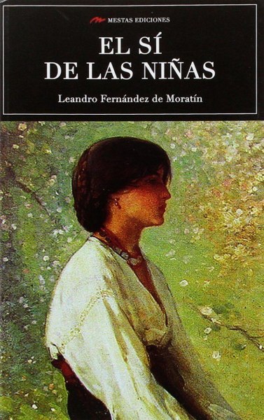 El Si De Las Niñas