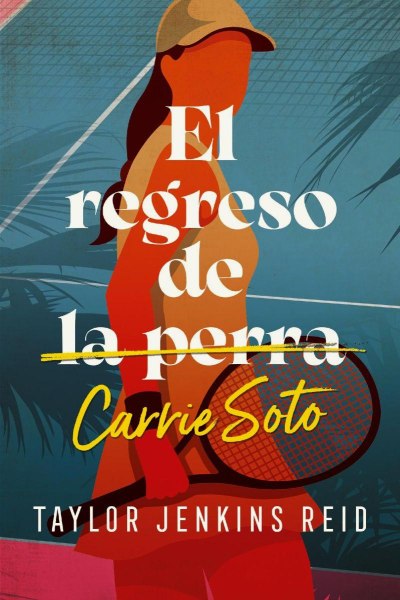 El Regreso De La Perra Carrie Soto