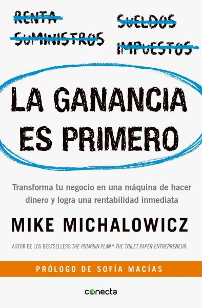 La Ganancia Es Primero