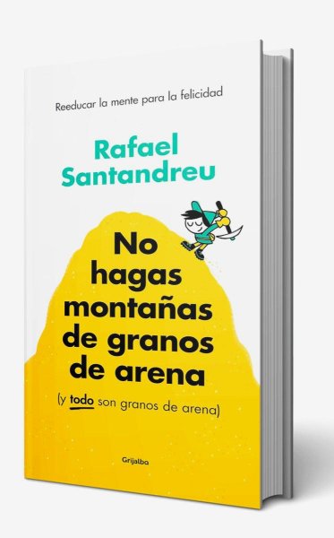 No Hagas Montañas De Granos De Arena