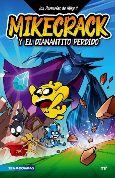 Mikecrack y El Diamantito Perdido 2
