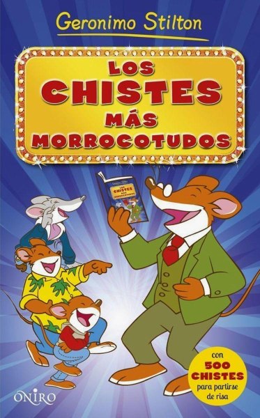 Los Chistes Mas Morrocotudos Geronimo Stilton