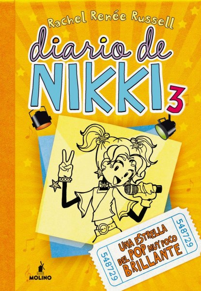 Diario De Nikki 3 Una Estrella De Pop Muy Poco Brillante