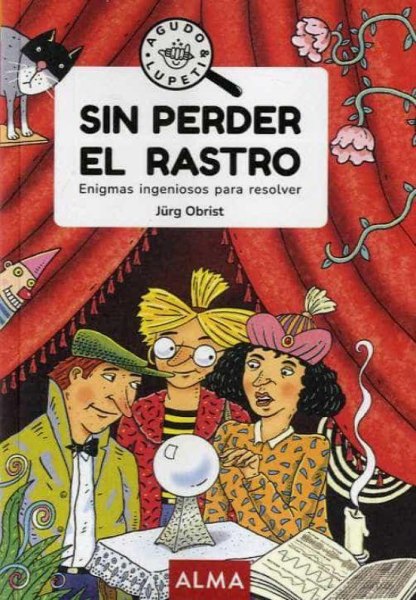 Agudo & Lupeti Sin Perder El Rastro
