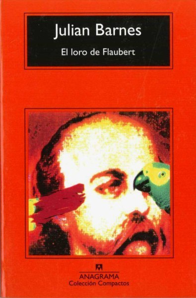 El Loro De Flaubert