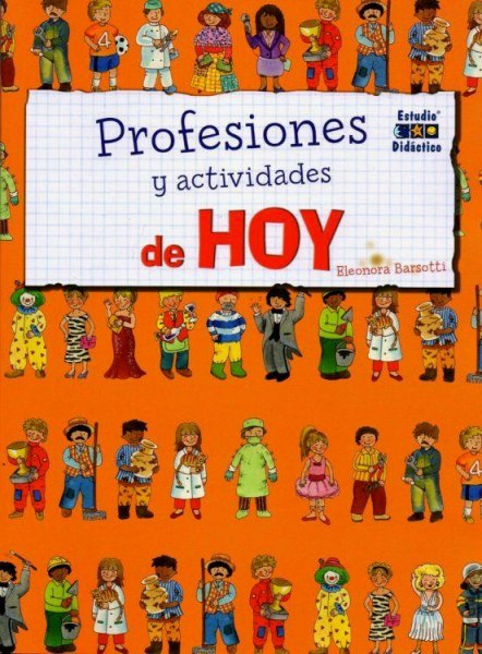 Profesiones y Actividades De Hoy