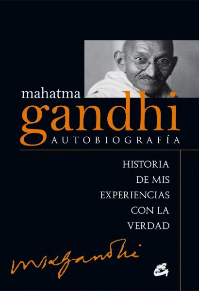 Mahatma Gandhi Autobiografia