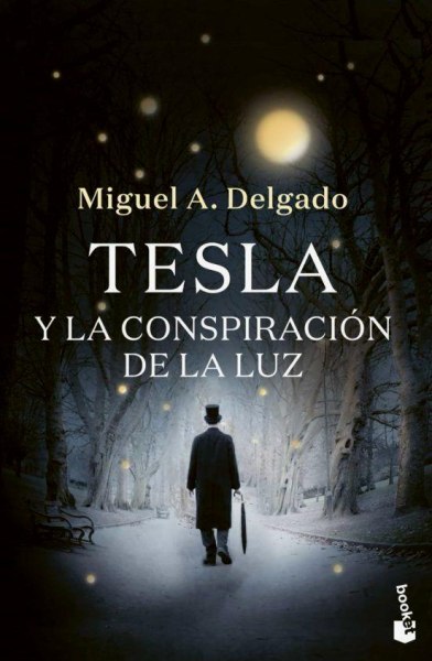 Tesla y La Conspiracion De La Luz