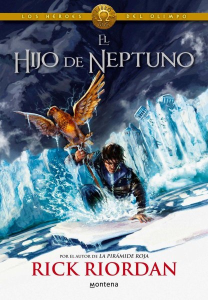El Hijo De Neptuno 2 Los Heroes Del Olimpo - Td