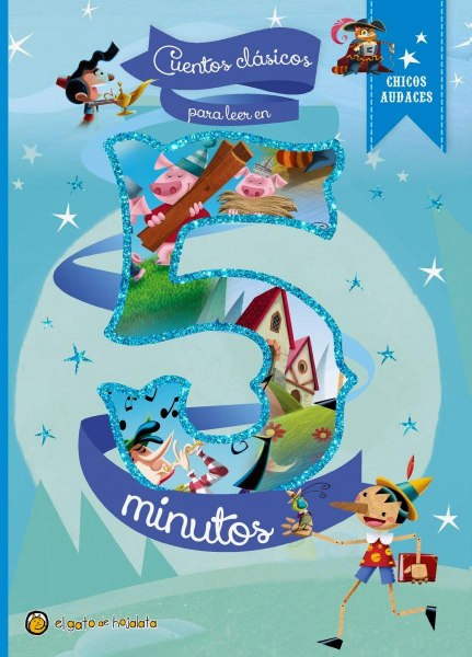 Cuentos Clasicos Para Leer En 5 Minutos Chicos Audaces