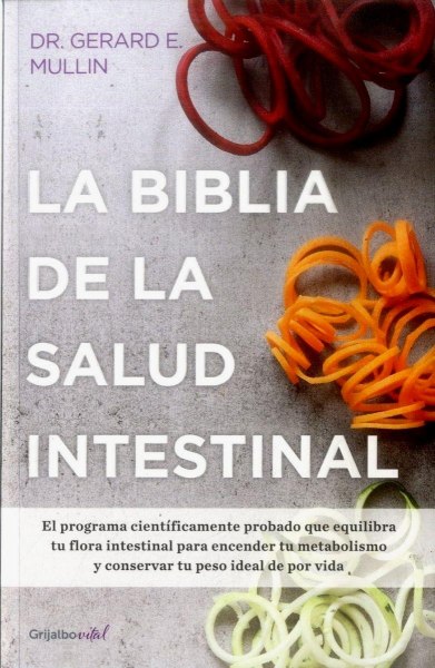 La Biblia De La Salud Intestinal