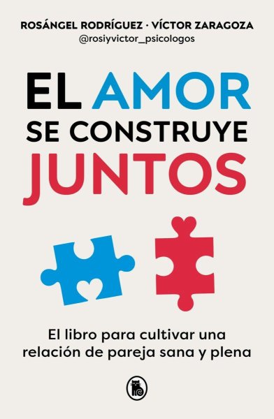 El Amor Se Construye Juntos