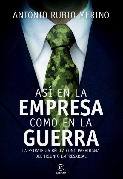 Asi En La Empresa Como En La Guerra