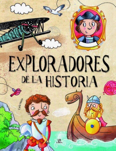 Exploradores De La Historia