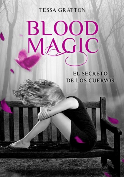 Blood Magic - El Secreto De Los Cuervos